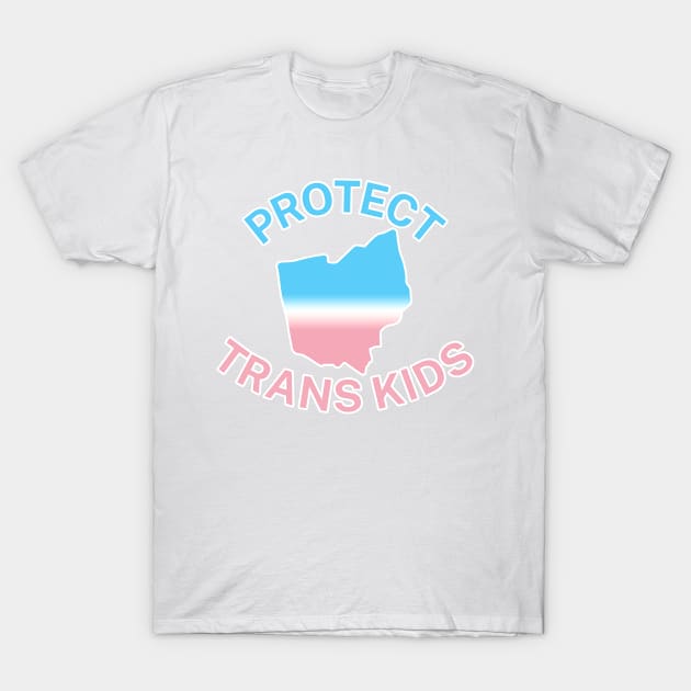 Protect Trans Kids Ohio - Transgender Flag - Protect Transgender Children - Curved Design T-Shirt by SayWhatYouFeel